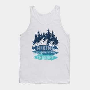 Hiking It's Cheaper Than Therapy Tank Top